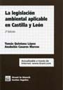 La legislación ambiental aplicable en Castilla y León