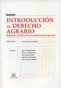 Introducción al derecho agrario (Régimen jurídico de las explotaciones agrarias)