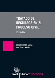 Tratado de Recursos en el Proceso Civil