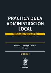 Práctica de la administración Local : formularios y documentos