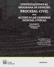 Contestaciones al Programa de Derecho Procesal Civil ( Acceso a las carreras Judicial y Fiscal ) Volumen  II ( Temas 30 a 56)