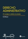 Derecho administrativo. 2º- Los sujetos, la actividad y los principios