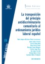 La transposición del principio antidiscriminatorio comunitario al ordenamiento jurídico laboral español