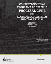 Contestaciones al Programa de Derecho Procesal Civil ( Acesso a las carreras judicial y fiscal ) Volumen I (Temas 1 al 29)