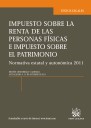 Impuesto sobre la Renta de las Personas Fsicas e Impuesto sobre el Patrimonio Normativa estatal y autonmica 2011