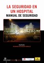 La Seguridad en un hospital Manual de seguridad