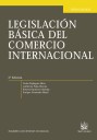 Legislacion Básica del Comercio Internacional
