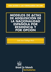 Modelos de Actas de Adquisición de la Nacionalidad española por residencia y por opción