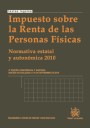 Impuesto sobre la Renta de las Personas Físicas Normativa estatal y autonómica 2010