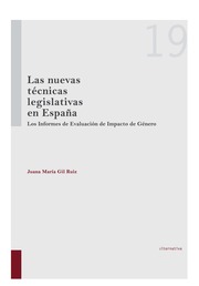 Las nuevas técnicas legislativas en España