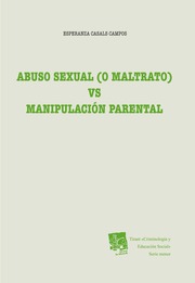 Abuso sexual ( o maltrato ) vs manipulacin parental