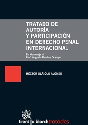 Tratado de autoria y  participacin en Derecho Penal internacional