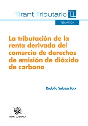 La tributacion de la renta derivada del comercio de derechos de emisin de dixido de carbono