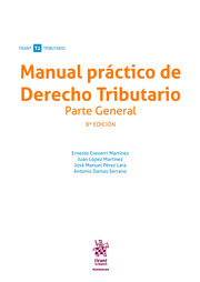 Manual práctico de Derecho Tributario Parte General