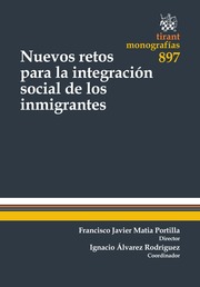Nuevos retos para la integracion social de los inmigrantes 