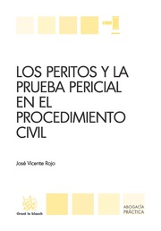 Los peritos y la prueba pericial en el Procedimiento civil
