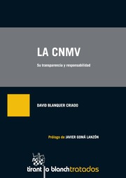 La CNMV. Transparencia y responsabilidad
