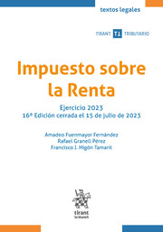 Impuesto sobre la Renta. Ejercicio 2023. Edición cerrada el 15 de julio de 2023