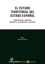 El futuro territorial del Estado Español