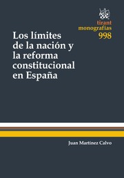 Los límites de la nación y la reforma constitucional en españa