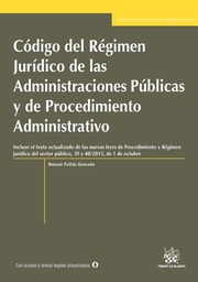 Código del regimen juridico de las administraciones publicas y de procedimiento administrativo
