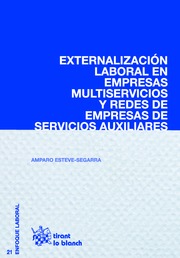 Externalizacion laboral en empresas multiservicios y redes de empresas de servicios auxiliares