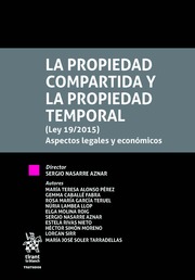 La Propiedad Compartida y la Propiedad Temporal (ley 19/2015). Aspectos Legales y Econmicos