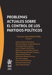 Problemas Actuales Sobre el Control de los Partidos Polticos