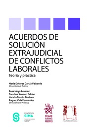 Acuerdos de Solución Extrajudicial de Conflictos Laborales. Teoría y Práctica