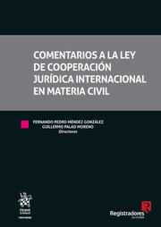 Comentarios a la ley de Cooperacin Jurdica Internacional en Materia Civil