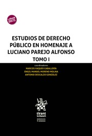 Estudios de Derecho Pblico en Homenaje a Luciano Parejo Alfonso
