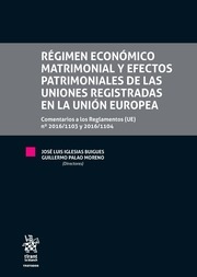 Rgimen econmico matrimonial y efectos patrimoniales de las uniones registradas en la Unin Europea