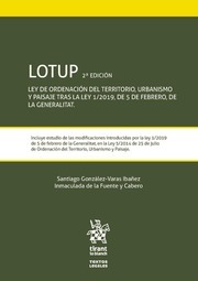 Ley de Ordenacin del Territorio, Urbanismo y Paisaje. Tras la ley 1/2019, de 5 de Febrero, de la Generalitat.
