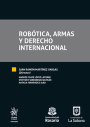 Robótica, Armas y Derecho Internacional