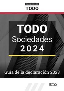 Todo Sociedades 2024 ( Biblioteca Digital Legalteca )