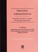 Sanciones administrativas. Garantas, derechos y recursos del presunto responsable