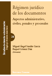 Regimen juridico de los documentos