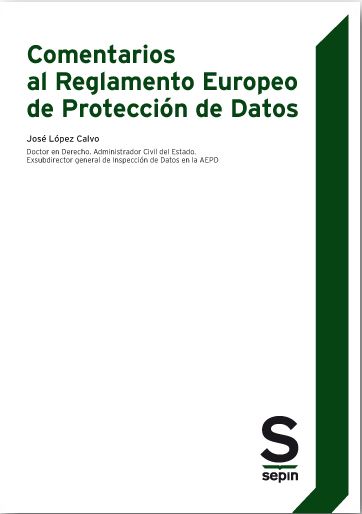 Comentarios al Reglamento Europeo de Proteccin de Datos