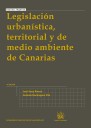 Legislacin urbanstica , territorial y de medio ambiente de Canarias